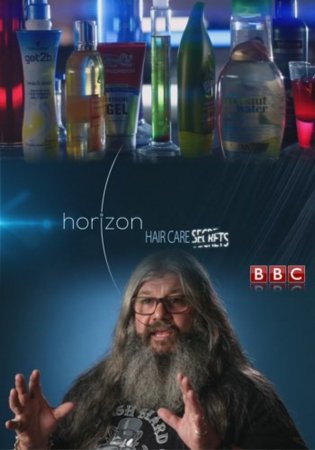 BBC. Горизонт (Секреты ухода за волосами) (2017)