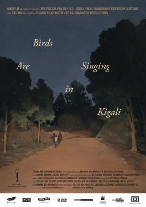 Птицы поют в Кигали (2017)