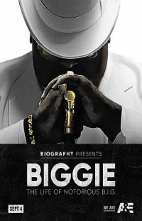 Biggie: Жизнь Notorious B.I.G. (2017)