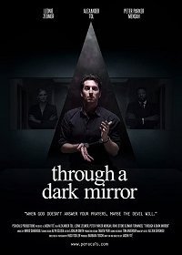 Сквозь темное зеркало (2019)