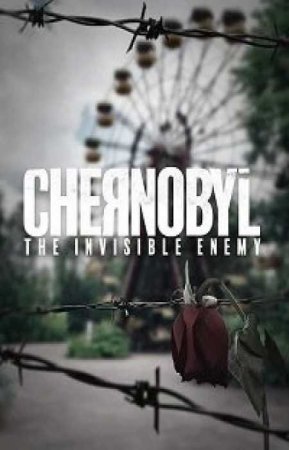 Чернобыль: невидимый враг (2021)