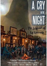 Крик в ночи: Легенда о Ла Йороне (2020)