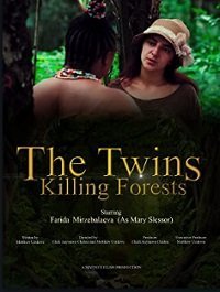Леса, где гибнут близнецы (2021)