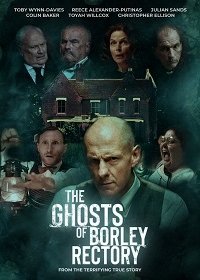 Призраки дома священника в Борли (2021)