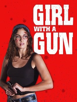 Девушка с пистолетом (2022)