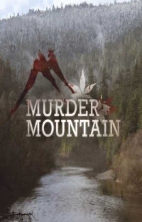 Гора смерти (1 сезон)