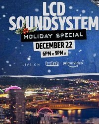 The LCD Soundsystem: Рождественский выпуск (2021)